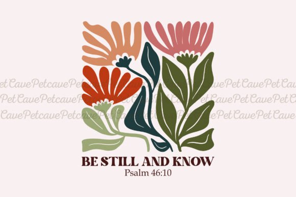 Be Still and Know Christian Boho PNG for T-Shirt Designs