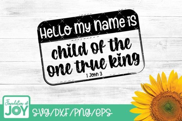 Christian Name Badge Svg, Child of God T-Shirt Designs
