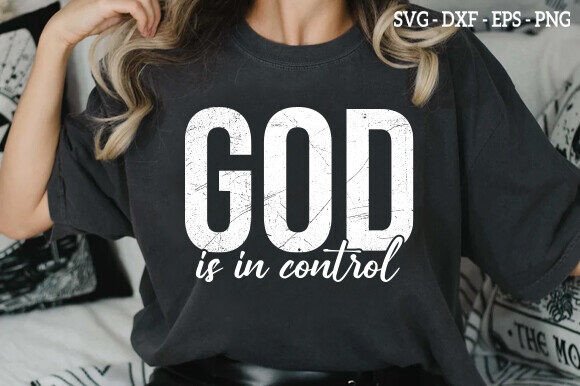 GOD is in Control Svg, Christian Svg Png