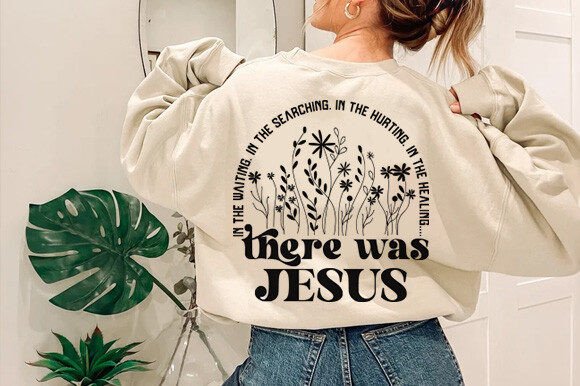 In the Hurting There Was Jesus Shirt Svg T-Shirt Designs