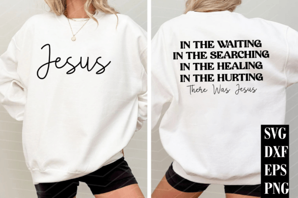 Jesus Front Back SVG, T-Shirt Designs