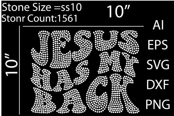 Jesus Has My Back Rhinestone Templates D T-Shirt Designs