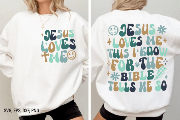 Jesus Loves Me Svg, T-Shirt Designs