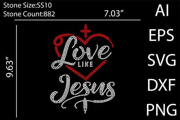 Love Like Jesus Rhinestone T-Shirt Designs