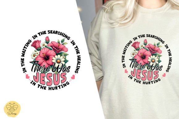 There Was Jesus Sublimation PNG for T-Shirt Designs